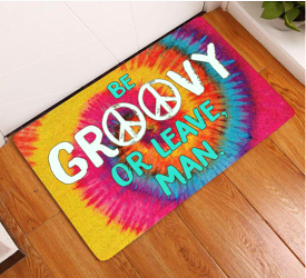 BE GROOVY OR LEAVE MAN ALL OVER PRINTING DOORMAT