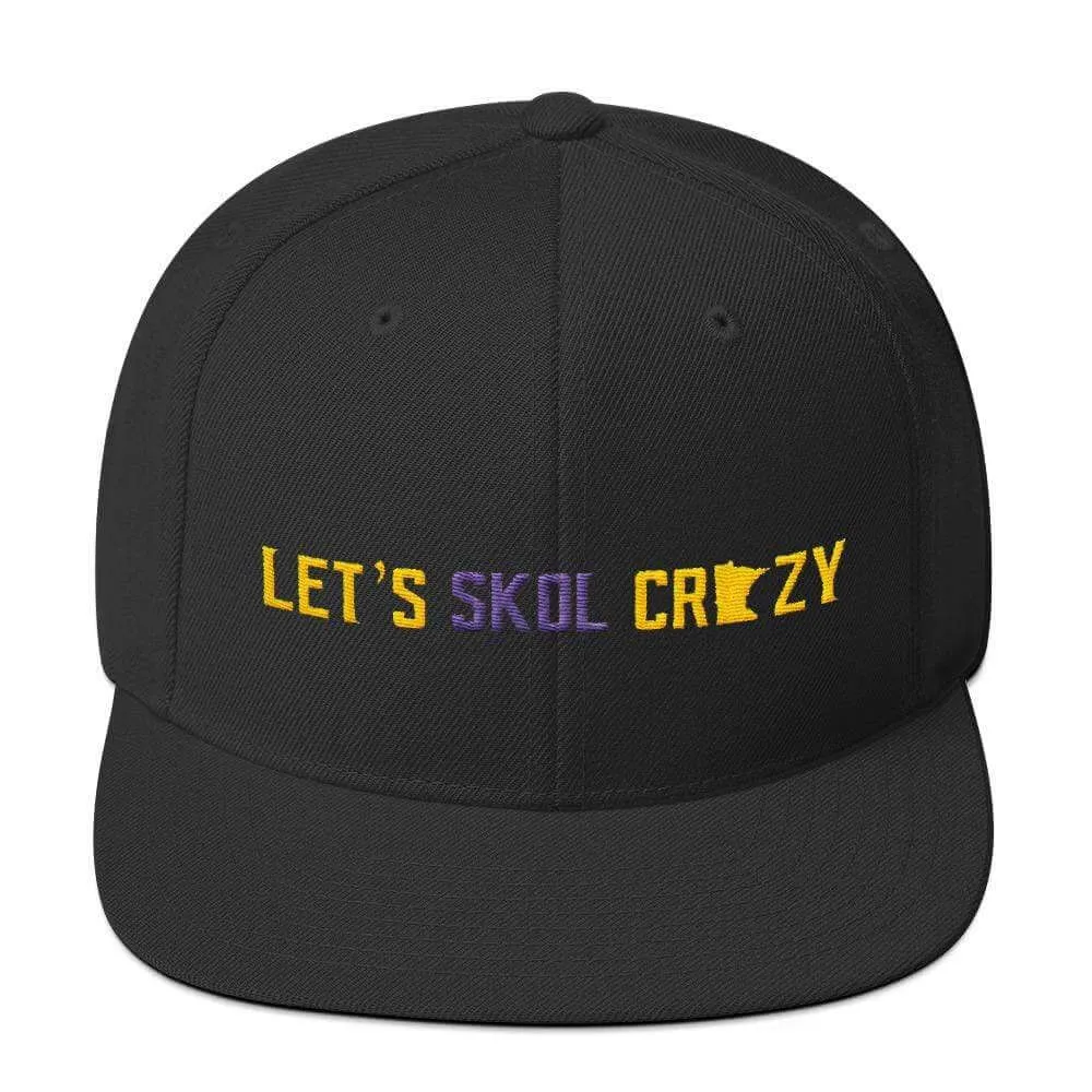 Let's Skol Crazy Minnesota Vikings Snapback Hat