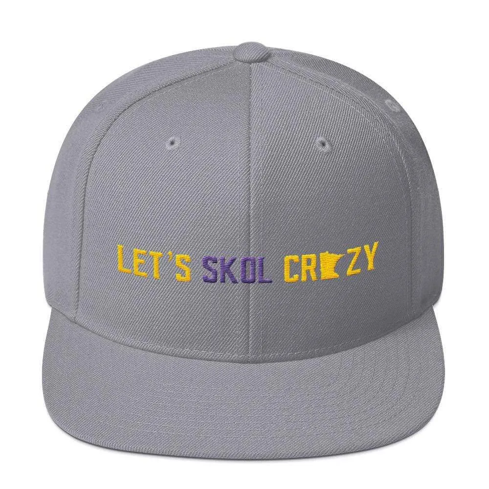 Let's Skol Crazy Minnesota Vikings Snapback Hat