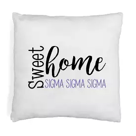 Sweet Home Sigma Sigma Sigma Throw Pillow Cover for Sorority Room Decor